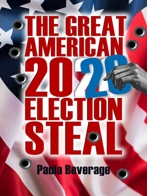 cover image of The Great American 2020 Election Steal